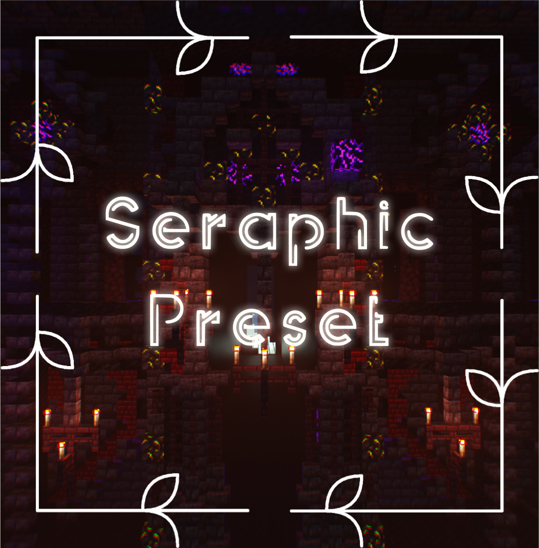 Seraphic preview